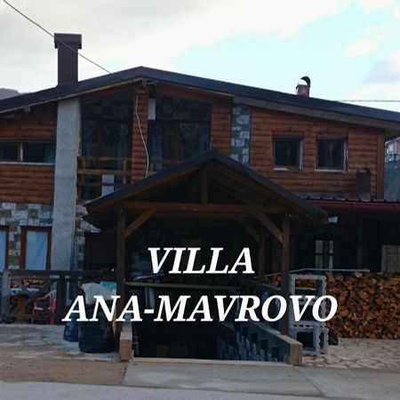 Villa Ana-Mavrovo Exterior foto